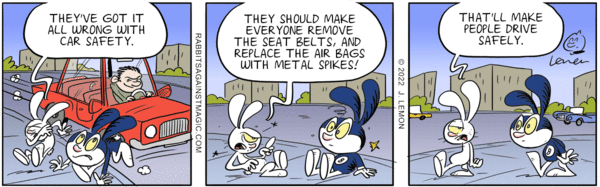 Rabbits Against Magic - 
http://picayune.uclick.com/comics/ram/2022/ram220128.gif